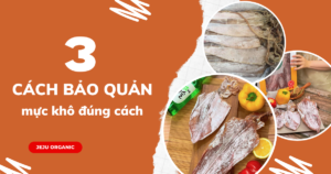 3-cach-bao-quan-muc-kho