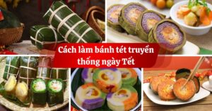 cach-lam-banh-tet-truyen-thong-ngay-tet