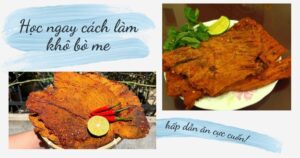cach-lam-kho-bo-me-hap-dan-an-cuc-cuon