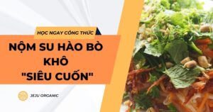 hoc-ngay-mon-nom-su-hao-bo-kho-gion-suc