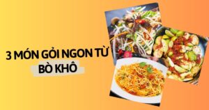 3-mon-goi-ngon-tu-bo-kho